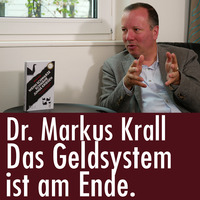 Markus Krall: Das Geldsystem ist am Ende by eingeschenkt.tv