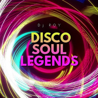 2019 Dj Roy Disco Soul Legends by dj roy belgium