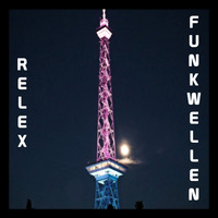 ReLex - Funkwellen (Januar 2020) by ReLex