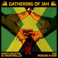 DJ Rasfimillia - Gathering Of Jah (Mixtape 2K18) by DJ Rasfimillia