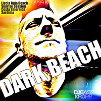 DARK BEACH (Sunrise LiveMix @ Liscia Ruja, Costa Smeralda) by Gass Krupp