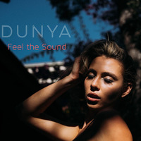 Feel the Sound by DUNYA