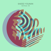 Saeed Younan, Rub A Dub - Back From The Freak by Younan Music