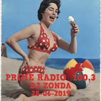 Prime Radio 100.3 dj Zonda Radio Show 28-06-2019 by dj Zonda