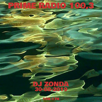 Prime Radio 100.3 dj Zonda Radio Show 30-08-2019 by dj Zonda