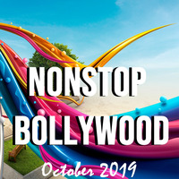 Nonstop Bollywood (Oct.2019) - Priyanshu Nayak by Priyanshu Nayak