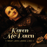 What Love Looks Like - Karen McDawn by Room 66