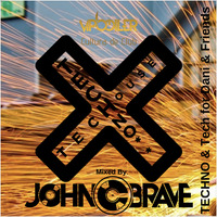 01 TECHNO AND TECH FOR DANI AND FRIENDS by John C. Brave