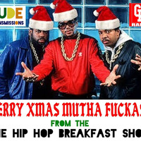 The Hip Hop Breakfast Christmas Show with Moutarde and Slater 14/12/19 by Rude Transmissions