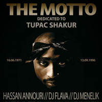 The Motto 2Pac Tribute Mixtape by Deejay Menelik