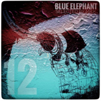 Blue Elephant vol.12 - Selected by Mr.K by Mr.K