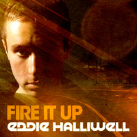 Eddie Halliwell - Fire It Up 538 - 21-OCT-2019 by radiotbb