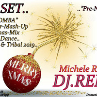 Master-Mash-Up-Mix-Christmas..DJ.Reds..(House Dance Elektro &amp; Tribal Club '90-2019..22-12-2019) by Michele Rossi Deejay Reds