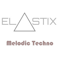 MelodicTechno by ELASTIX