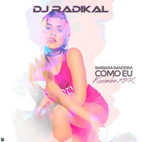 Como eu-Kizoma Remix-Dj Radikal by DJ RADIKAL KIZOMBA