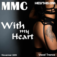 MMC - With my Heart by M-Tech