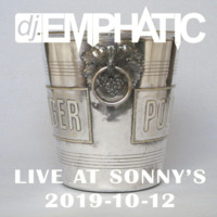 Live at Sonny 2019-10-12 by DJ Emphatic