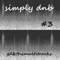 simply dnb #3 by gdtm