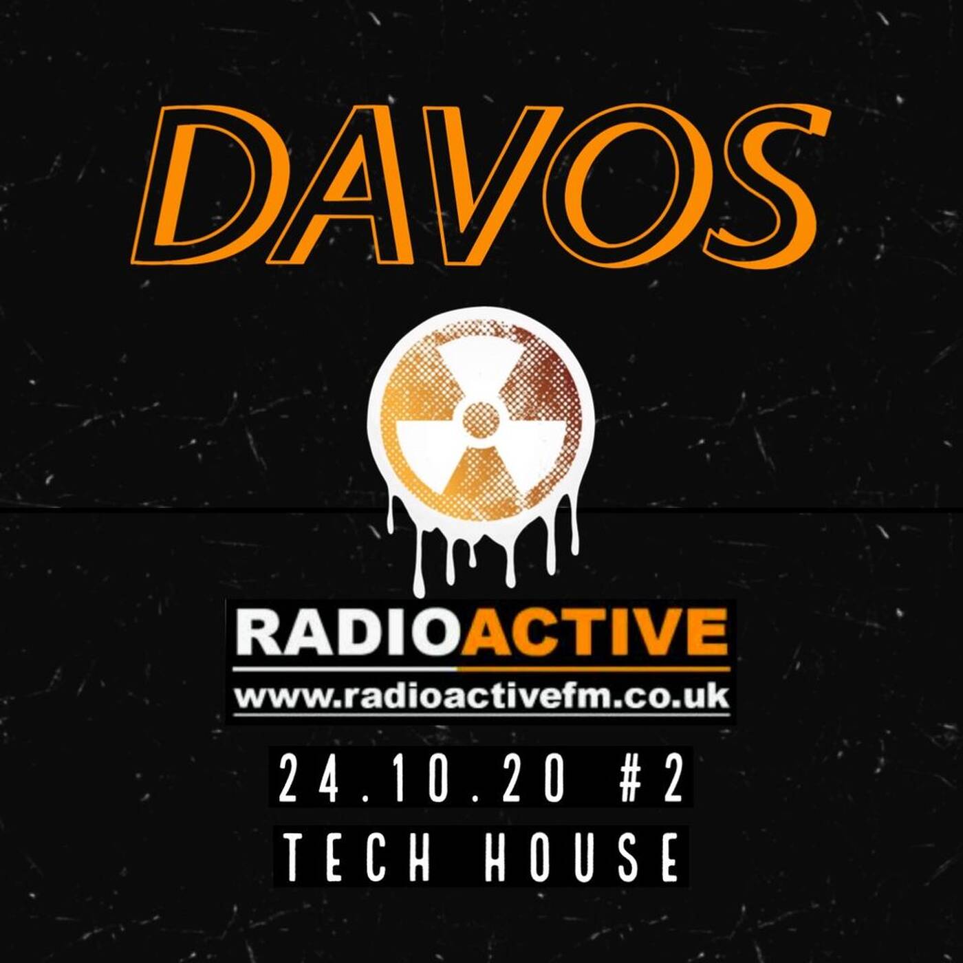 Davos Live on www.radioactivefm.co.uk - #2 Tech House episode artwork