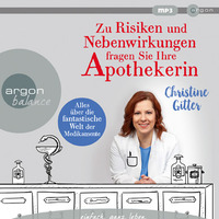 Christine Gitter: Zu Risiken und Nebenwirkungen (gelesen von Tessa Mittelstaedt) by Argon Verlag
