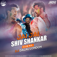 Jai Jai Shiv Shankar (Club Mix) - DJ Dalal London by DJ DALAL LONDON