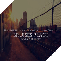 BRAUNFUFEL x BeatCoins Ft. Lewis Capaldi - Bruises Places (S7ven Nare Edit) by SN7