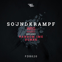 Soundkrampf - Weg ( Random Ime rmx ) by soundkrampf