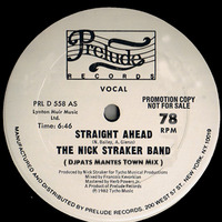 Nick Straker Band - Straight Ahead ( djpats Mantes Town Mix ) by djpats
