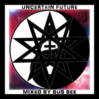 Uncertain Future by Bus Bee