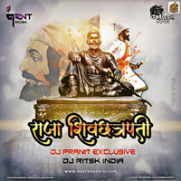 Raja Shiv Chatrapati (Shivjayanti Special) - DJ Pranit Exclusive &amp; DJ Ritsk India by DJ Pranit Exclusive