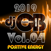 ChrisBrowns Vol 04 2019 - Positive Energy Edition by Chris Brown