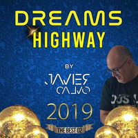 Dreams Highway 290 The Best 2019 02 by JAVIER CALVO