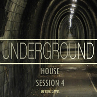 DJ Rob Davis - House: Session 4 by Rob Davis