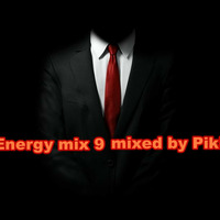 Energy mix 9 mixed by Pikiboy(2019.12.06.) by Szikori Gábor Pikiboy