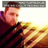 Yes We Call It Techno 010 by Niko Turteltaub