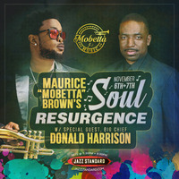 Maurice Mobetta Brown Presents Soul Resurgence - The Playlist by Brooklyn Radio