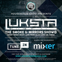Luksta Smoke and mirrors april 19 by DJ Luksta