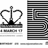 Rejuvenation Breakbeat Bar 5th Birthday Mar 2017. by stehuxley