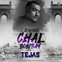 Chal Bombay (Divine) - DJ Tejas 2019 by Dj Tejas ( Mumbai )