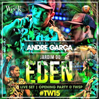 DJ Andre Garça - #TW15 Opening Party - LIVE SET @ TWSP by Andre Garça