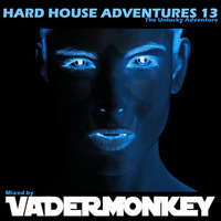 Hard House Adventures 13 (The Unlucky Adventures) - VaderMonkey by Jay Middleton / VaderMonkey / Orbital Simion