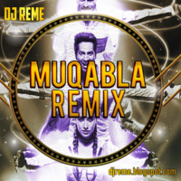 MUQABLA - DJ REME REMIX by Whosane & DJ Reme