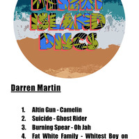 Darren Martin - Desert Island Discs - 9th November  2019 by Steve Bignell