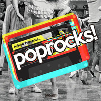 POPROCKS! // MAY.19.019 by Dwight Hybrid