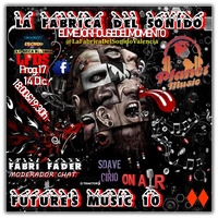 LFDS Sdave &amp; Cirio ElMejorHouseDelMomento Future's Music10 Planet radio - 14-12-2019_17h57m27 by La Fábrica del Sonido