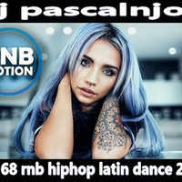 dj pascalnjoy vol 68 rnb hiphop latin dance 2019 by DJ pascalnjoy