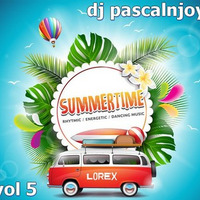 dj pascalnjoy vol 5 summer time 2019 by DJ pascalnjoy