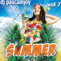 dj pascalnjoy vol 7 summer time by DJ pascalnjoy