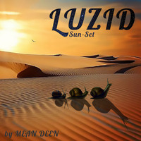 Luzid Sun-Set @SüssWarGestern 18.11.2019 by Mean Deen