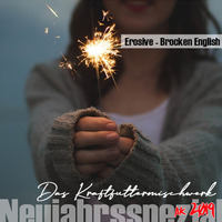 2020 Neujahrsspezial 1: Erosive - Brocken English by Erosive